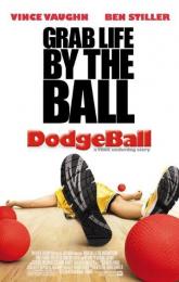 Dodgeball: A True Underdog Story poster