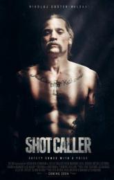 Shot Caller poster