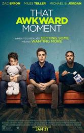 That Awkward Moment poster