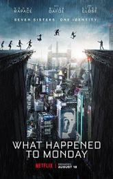 What Happened to Monday poster