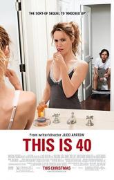 This Is 40 poster