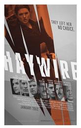 Haywire poster