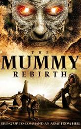 The Mummy Rebirth poster