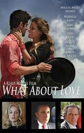 What About Love poster