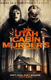The Utah Cabin Murders poster