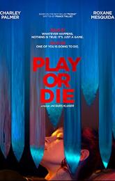 Play or Die poster
