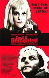 Cecil B. DeMented poster