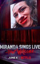 Miranda Sings Live... Your Welcome poster