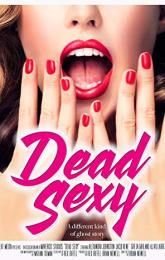 Dead Sexy poster