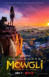 Mowgli: Legend of the Jungle poster