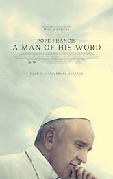 Pope Francis - A Man Of His Word poster