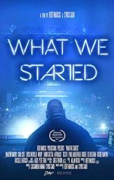 What We Started poster