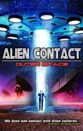 Alien Contact: Outer Space poster