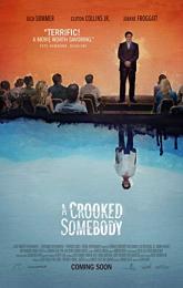 A Crooked Somebody poster