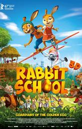 Rabbit School - Guardians of the Golden Egg poster