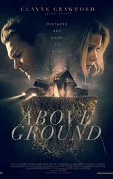 Above Ground poster
