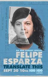 Felipe Esparza: Translate This poster
