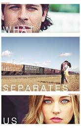 What Separates Us poster