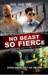 No Beast So Fierce poster