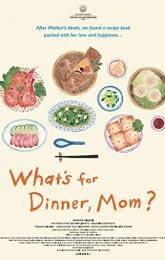 What's for Dinner, Mom? poster