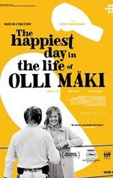 The Happiest Day in the Life of Olli Maki poster