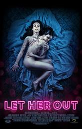 Let Her Out poster