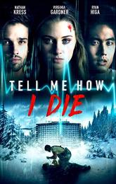 Tell Me How I Die poster