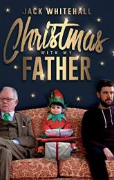 Jack Whitehall: Christmas with My Father poster