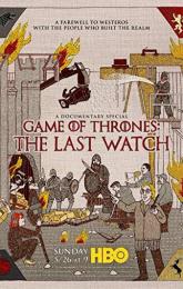 Game of Thrones: The Last Watch poster