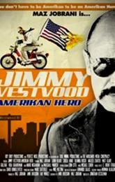 Jimmy Vestvood: Amerikan Hero poster
