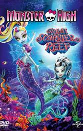 Monster High: Great Scarrier Reef poster