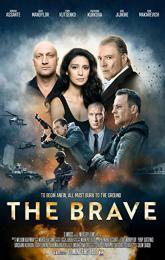 The Brave poster