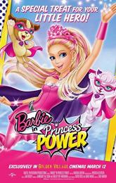 Barbie in Princess Power poster