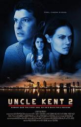 Uncle Kent 2 poster