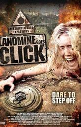 Landmine Goes Click poster