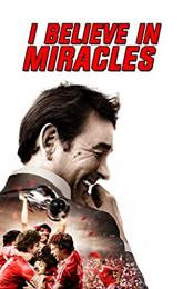 I Believe in Miracles poster