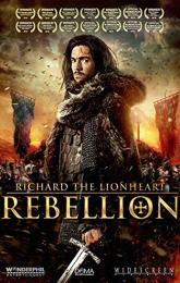 Richard the Lionheart: Rebellion poster