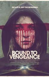 Bound to Vengeance poster