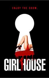 Girl House poster