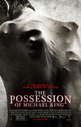 The Possession of Michael King poster