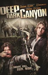 Deep Dark Canyon poster