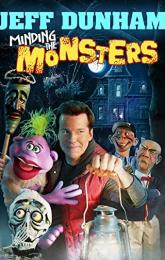 Jeff Dunham: Minding the Monsters poster