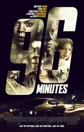 96 Minutes poster