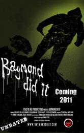 Raymond Did It poster