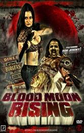 Blood Moon Rising poster