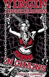 Virgin Cheerleaders in Chains poster