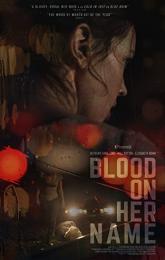 Blood on Her Name poster
