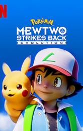 Pokémon: Mewtwo Strikes Back - Evolution poster
