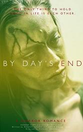 By Day's End poster