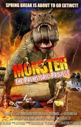 Monster: The Prehistoric Project poster